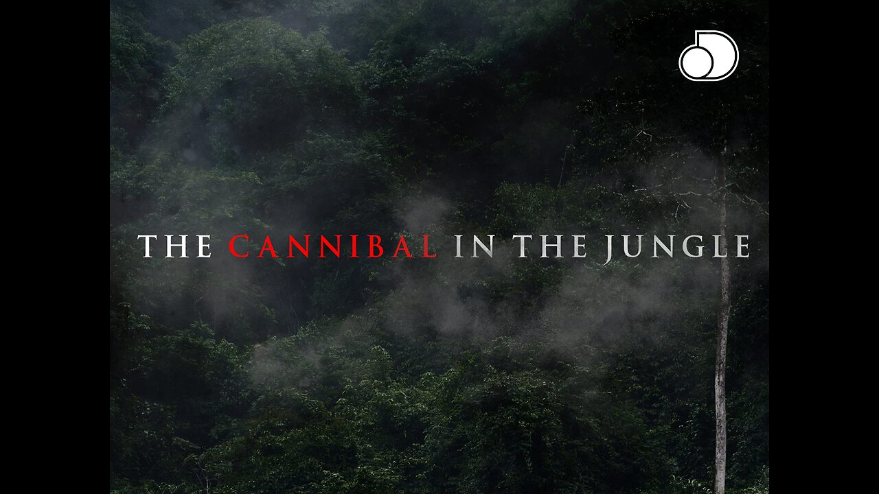 The Cannibal in the Jungle