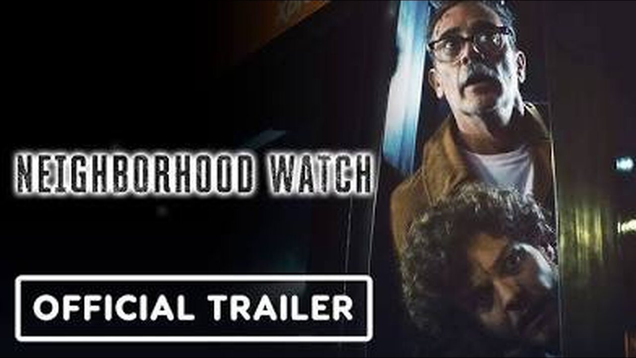 Neighborhood Watch 2025