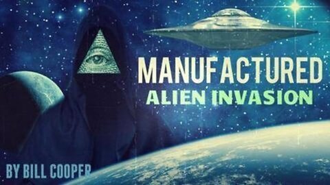 "Unveiling Bill Cooper's Theory: The Artificial UFO Invasion Agenda Explained"