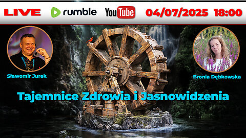 🔴 LIVE 04/07/25 | SŁAWOMIR JUREK, BRONIA DĘBOWSKA | Tajemnice Zdrowia i Jasnowidzenia