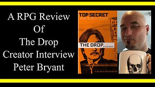 The Drop Creator Interview: Peter Bryant (RPG Review)