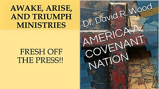 HOT OFF THE PRESS - AMERICA A COVENANT NATION