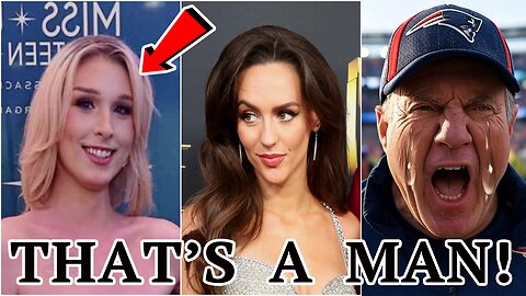 Bill Belichick's girlfriend Jordon Hudson gets BEAT BADLY at Miss Maine competition by TRANSGENDER!