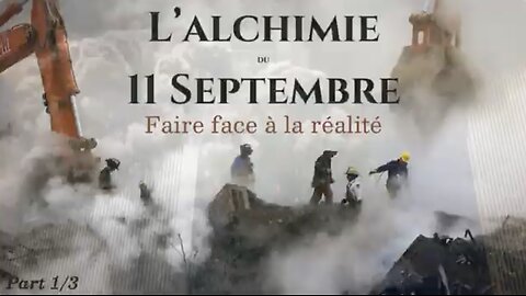 L'Alchimie Du 11 Septembre ★ Arme À Énergie Dirigée Et Projection Holographique | Part 1/3