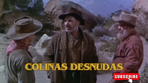 Colinas Desnudas / Películas del Oeste