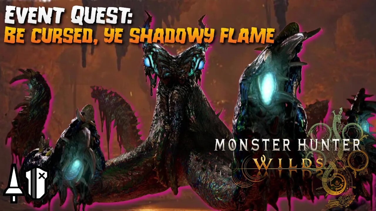 Monster Hunter Wilds (PC): Event Quest: Be Cursed, Ye Shadowy Flame