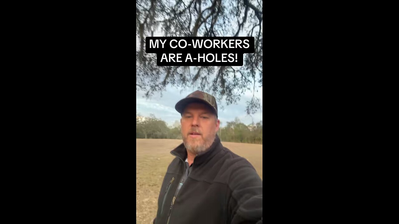 MY CO-WORKERS ARE A-HOLES!