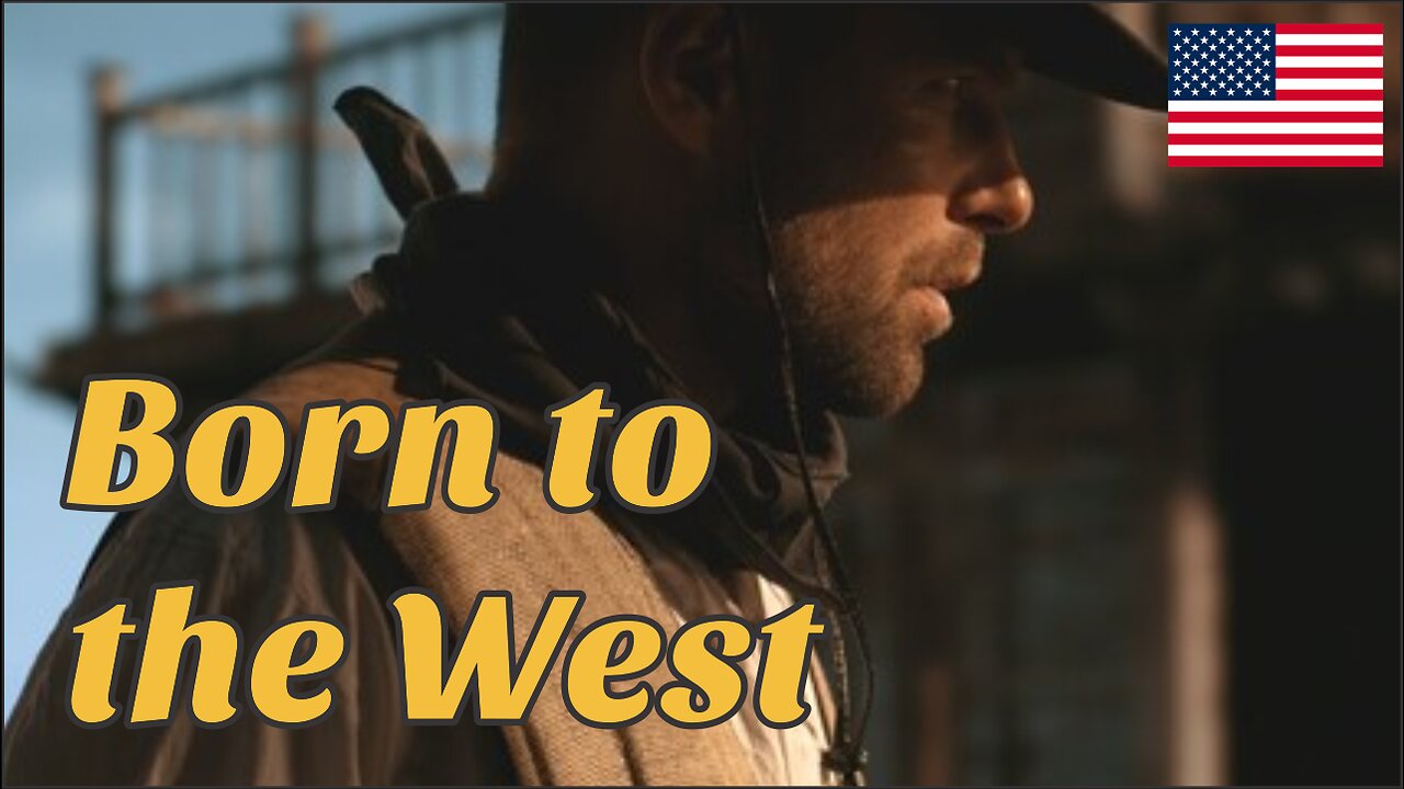 Born to the West - Full Action Western Movie