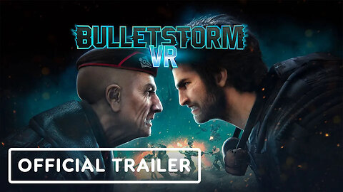 Bulletstorm - Official Announcement Trailer _ Meta Quest Gaming Showcase 2023