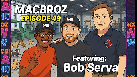 MacBroz Show Episode 49 - From Dan Wesson to Fusion: Bob Serva Tells All!