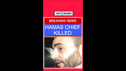 Hamas Chief Killed — What Comes Next?