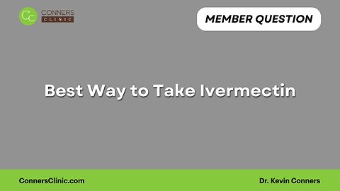 Best Way to Take Ivermectin