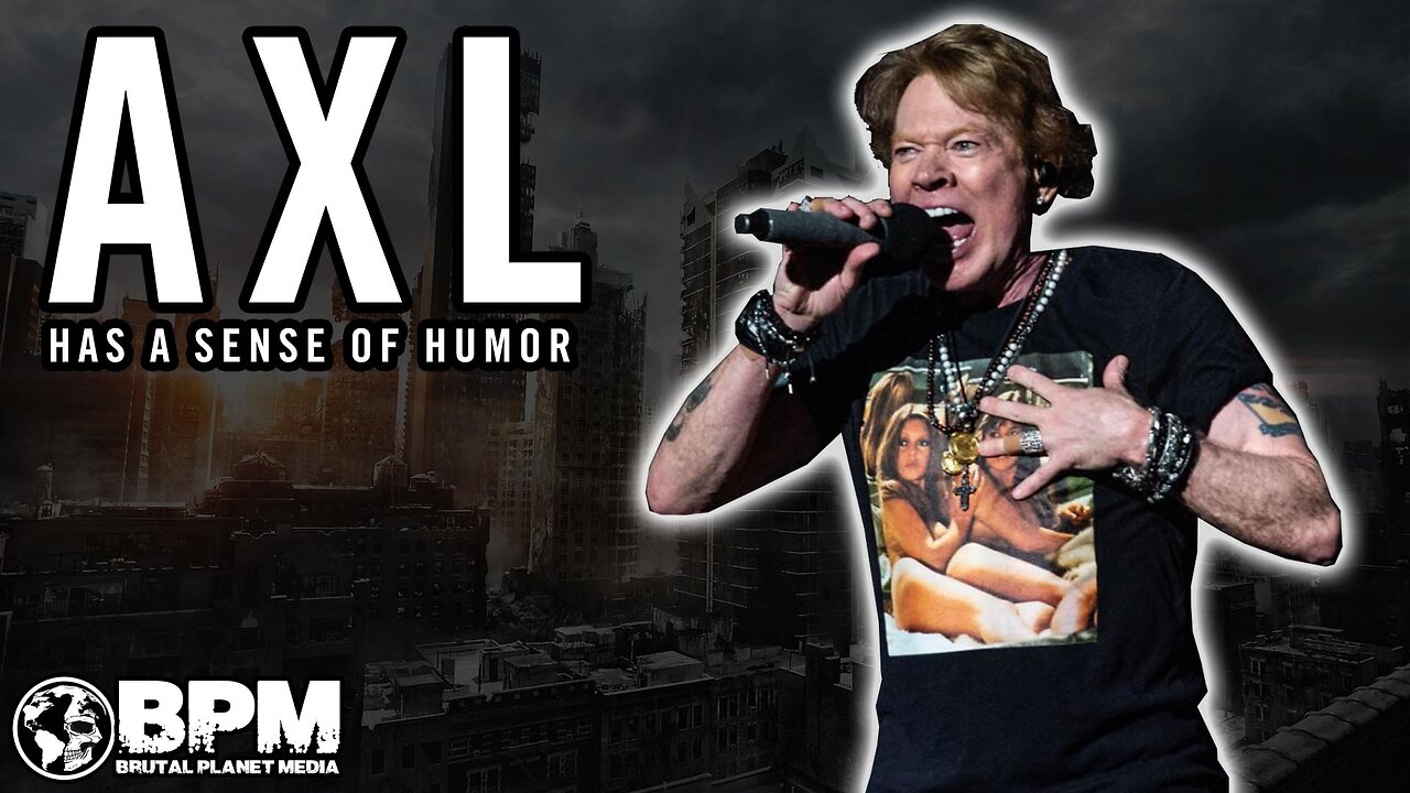 Axl Rose Shows Off His Sense of Humor on GNR's Social Media Accounts