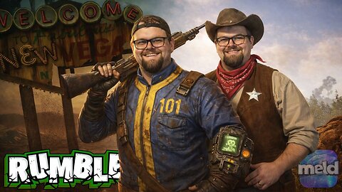 🚨DOUBLE FEATURE (FALLOUT + COWBOY LIFE SIM) | 💰RUMBLE WALLET ACTIVE