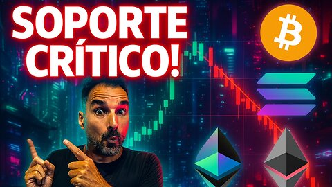 ¡ATENCION SOPORTE CRITICO! Bitcoin, Solana y Ethereum