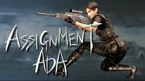 RESIDENT EVIL 4 - Assignment Ada