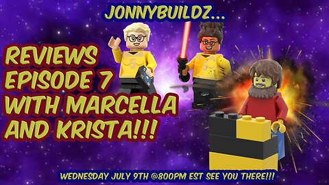 JonnyBuildz...Reviews Lego Masters Season 5, Episode 7 with Marcella and Krista!!!