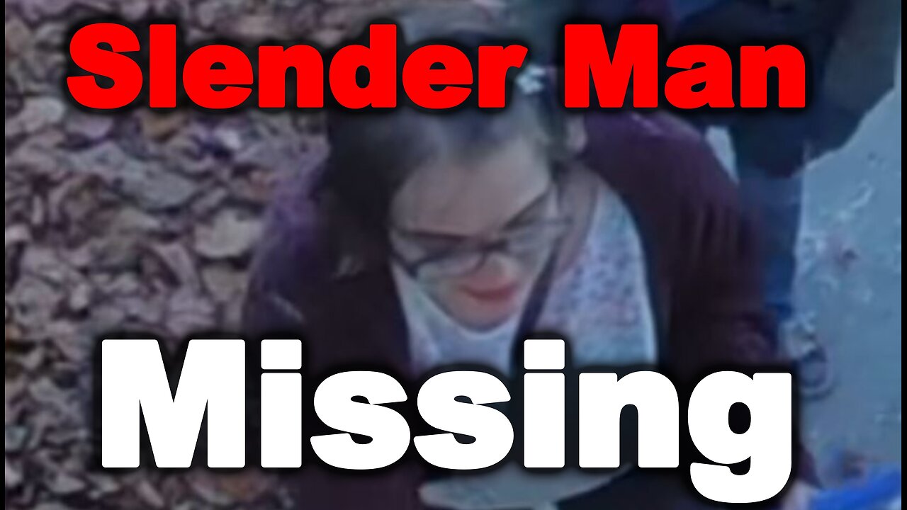 Slender Man Stabbing Suspect Missing.