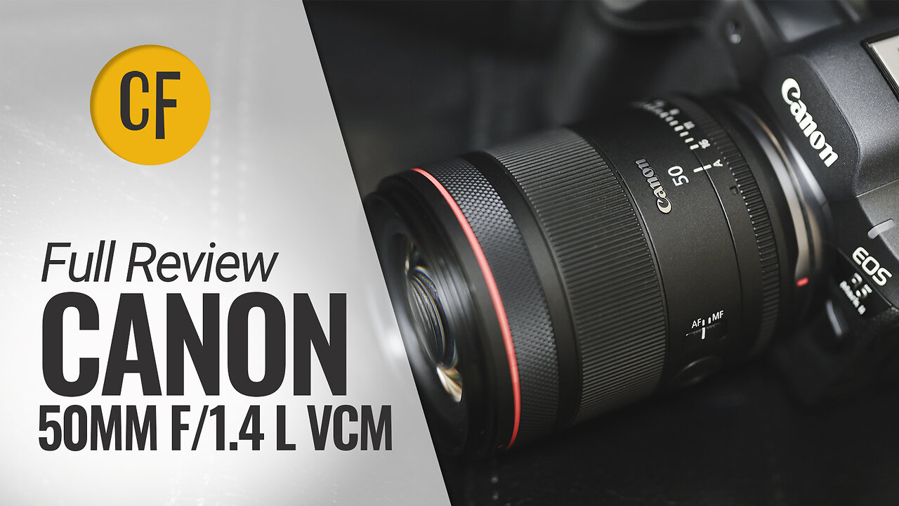 Full Review | Canon RF 50mm f/1.4 'L' VCM