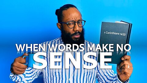 When words make no SENSE