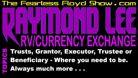 RAYMOND LEE: Trusts, Trustees, Executors & Beneficiares - Which one for you?