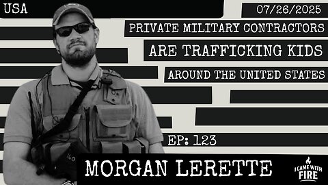 Private Military Contractors Are TRAFFICKING KIDS Around The United States