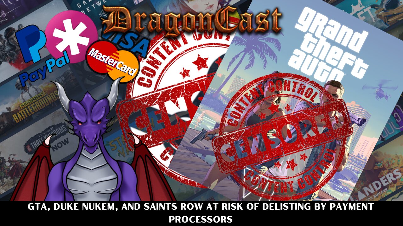 GTA, Duke Nukem, and Saints Row at Risk of Delisting by Payment Processors