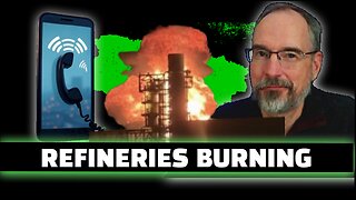 Russian Oil Refineries on Fire - Q & A