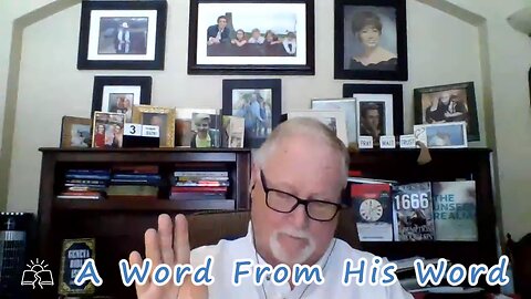 A Word From His Word 8/3/2025
