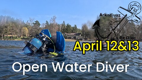 Open Water Diver, Open Water in April | Poland | Zawiat Lake