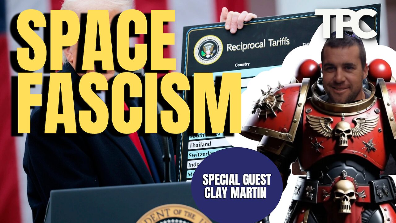WEF vs Space Fascism | Clay Martin, PhD (TPC #1,721)