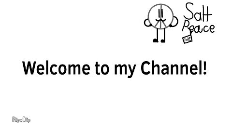Welcome To My Channel! Video:1