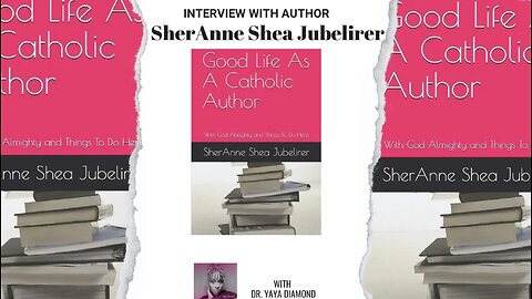 Author SherAnne Shea Jubelirer talks about growing up and believing without a doubt - Faith