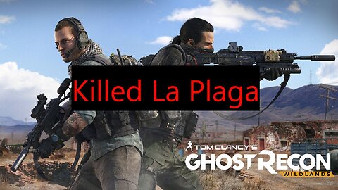 Killed La Plaga
