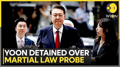 South Korea's Yoon Detained Over Martial Law Probe | WION World News