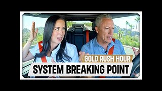 GOLD RUSH HOUR: Systemic Risk Explodes as Gold Revaluation Nears