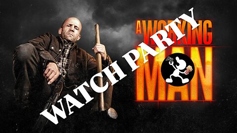 A Working Man (2025) |🍿Watch Party🎬