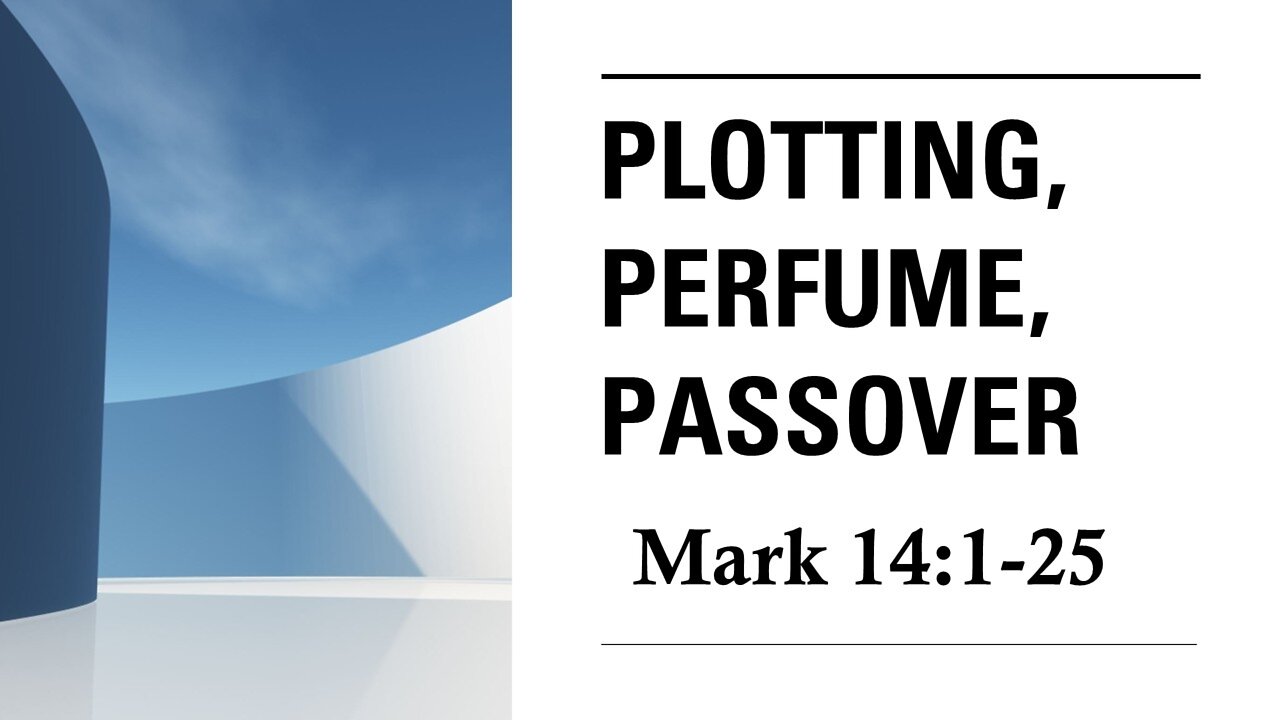 Plotting, Perfume, and Passover