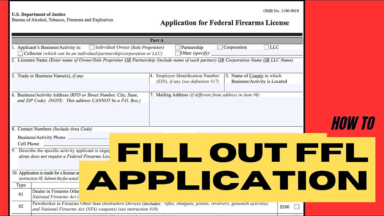 How To Properly Fill Out Your FFL Application