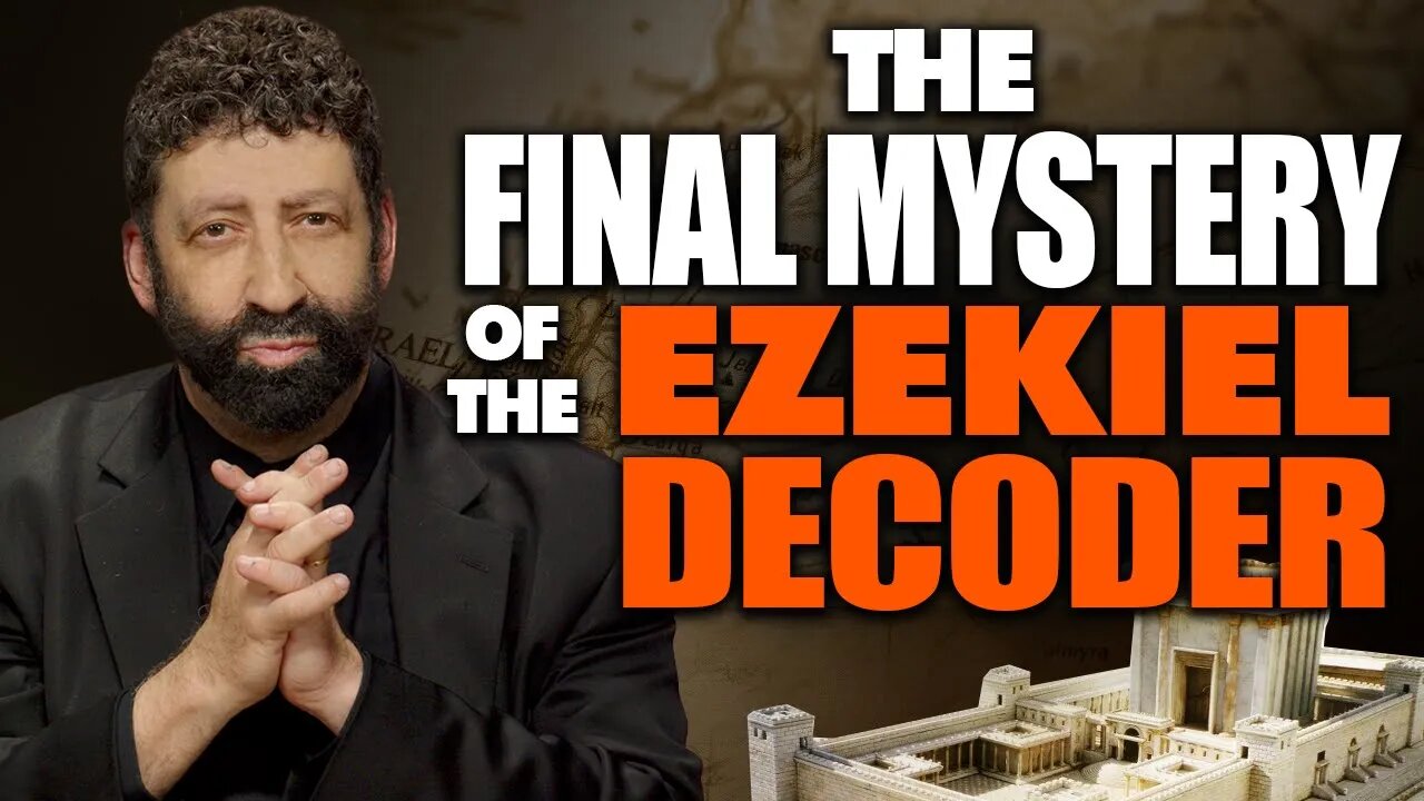 The Book Of Revelation Final Mystery Of The Ezekiel Decoder | Jonathan Cahn Sermon