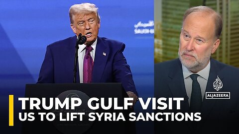 Trump lifting sanctions on Syria is major boost for al-Sharaa: Analysis