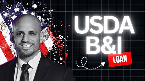 USDA B&I Loan: The $25M Secret for Rural Business Projects