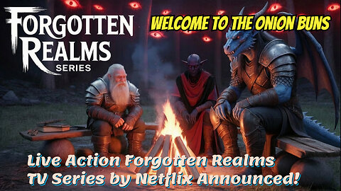 Live Action Forgotten Realms TV Series by Netflix Announced!