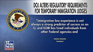 DOJ takes bold action to fill immigration judge vacancies
