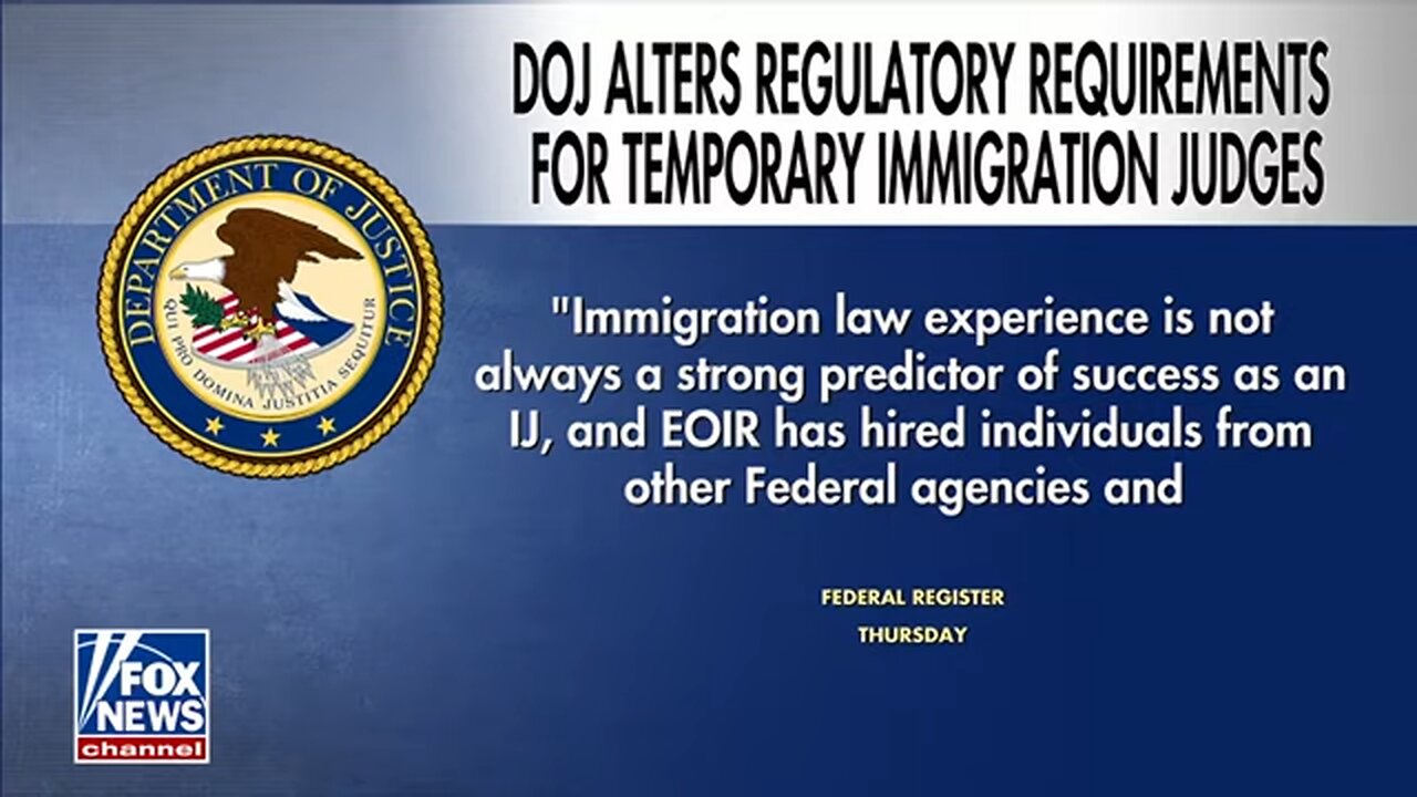 DOJ takes bold action to fill immigration judge vacancies