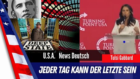 Tulsi Gabbard’s Turning Point USA Rede: Deep State, Obama & seine gescheiterten Umsturzversuche.