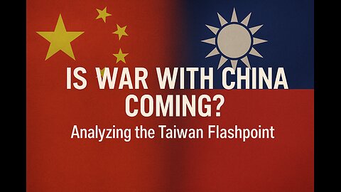 ⚠️ Is War with China Coming? | Taiwan Flashpoint & U.S. Involvement Explained