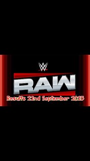 WWE Raw Results 22nd September 2025