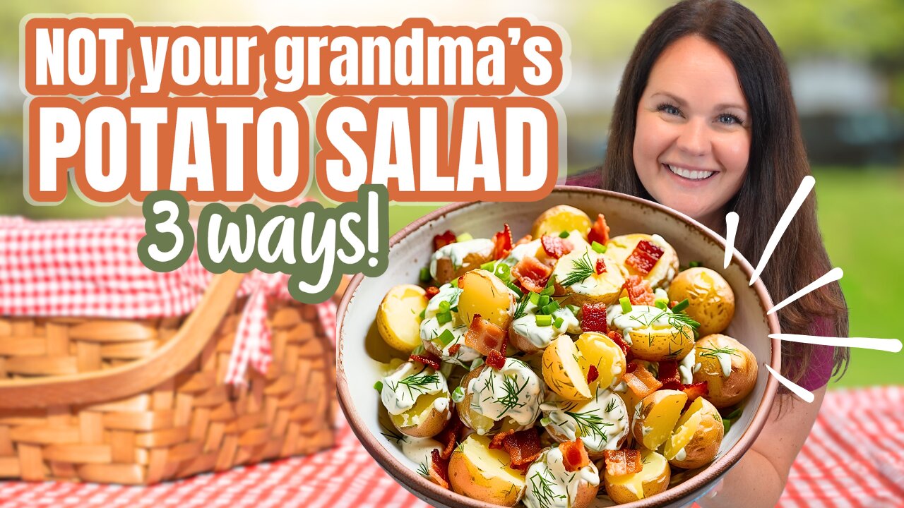You’ve Never Tried Potato Salad Like THIS – 3 Game Changing Recipes!