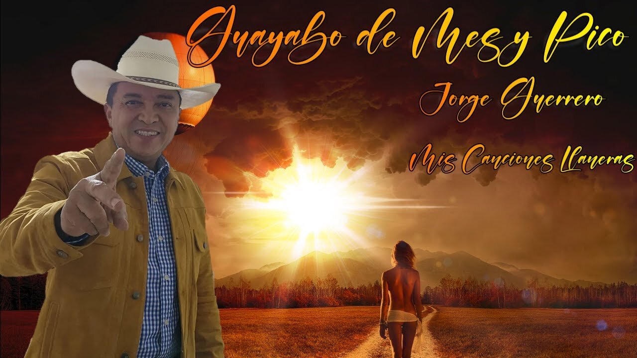 Guayabo De Mes Y Pico Jorge Guerrero